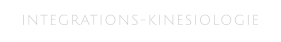 INTEGRATIONS-KINESIOLOGIE